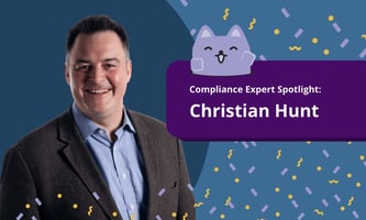 Compliance Expert Spotlight: Christian Hunt
