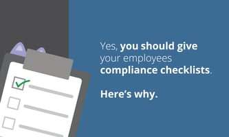 give-your-employees-compliance-checklists-heres-why